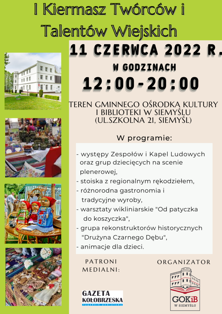 Zaproszenie na I Kiermasz Twórców i Talentów Wiejskich - 11 czerwca 2022 r.
