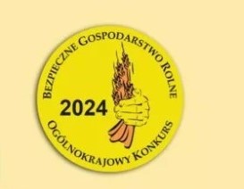 XXI Ogólnokrajowy Konkurs Bezpieczne Gospodarstwo Rolne