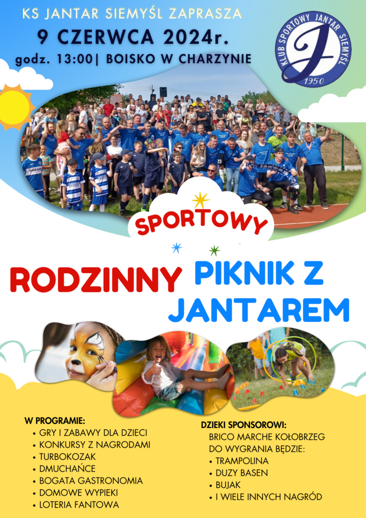 Zaproszenie na piknik rodzinny, który odbędzie się 9 czerwca 2024 r. na boisku w Charzynie. Rozpoczęcie - godz. 13.00.