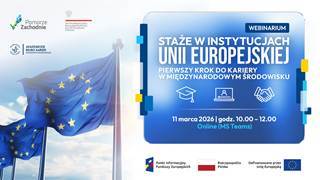 Webinarium poświęcone praktycznym aspektom ubiegania się o staże i późniejsze zatrudnienie w instytucjach Unii Europejskiej