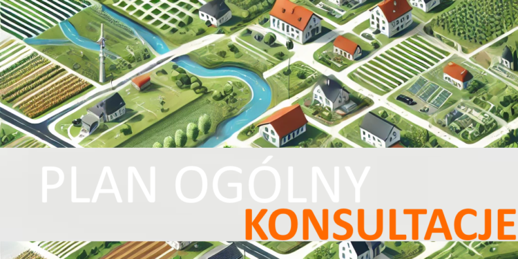 OGŁOSZENIE WÓJTA GMINY SIEMYŚL o rozpoczęciu konsultacji społecznych do projektu planu ogólnego gminy Siemyśl wraz z prognozą oddziaływania na środowisko